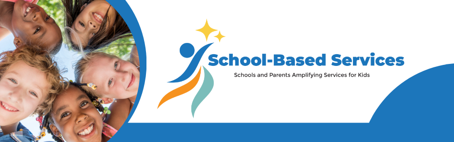 School-Based Services