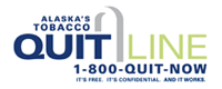 Alaska's Tobacco Quit Line: 1-800-QUIT-NOW (1-800-784-8669)