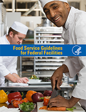 Cover image of "Food Service Guidelines for Federal Facilities"