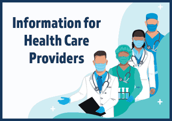 Information for Health Care Providers