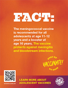 Fact: The meningococcal vaccine is recommended for all adolescents at age 11-12 years.
