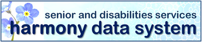 Senior and Disability Services: Harmony Data System