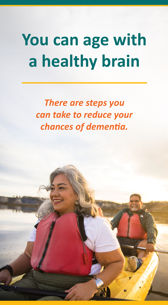 Fresh Start Dementia brochure with one sheet listing 12 ways to help prevent dementia "You can age with a healthy brain: There are steps you can take to reduce your chances of dementia."