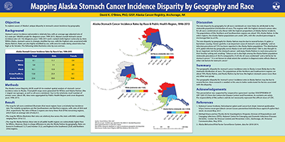Mapping Alaska Stomach Cancer Incidence Disparity by Geography and Race - Conference Poster
